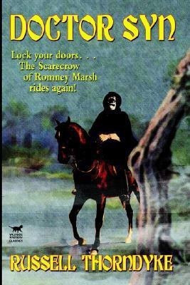 Doctor Syn, A Smuggler Tale of the Romney Marsh(English, Hardcover, Thorndike Russell)