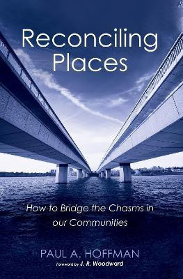 Reconciling Places(English, Hardcover, Hoffman Paul A)