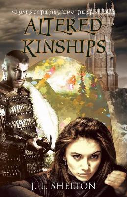 Altered Kinships(English, Paperback, L Shelton J)