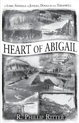 Heart of Abigail(English, Paperback, Ritter Rich)