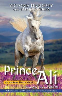 Prince Ali(English, Paperback, Nancy Perez Victoria Hardesty and)