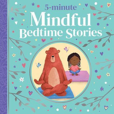 5-minute Mindful Bedtime Stories(English, Hardcover, Various)