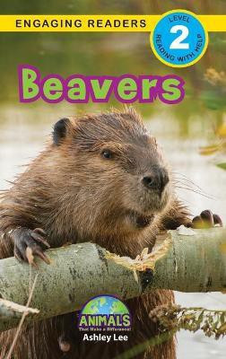 Beavers(English, Hardcover, Lee Ashley)