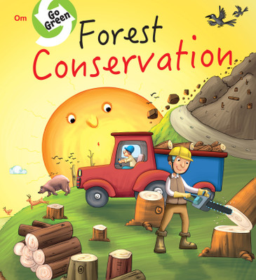 Go Green : Forest Conservation(English, Paperback, Dandona Sarika)