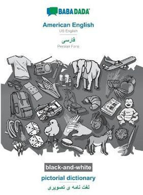 BABADADA black-and-white, American English - Persian Farsi (in arabic script), pictorial dictionary - visual dictionary (in arabic script)(English, Paperback, Babadada Gmbh)