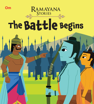 The Battle Begins : Ramayana Stories(English, Paperback, Om Books Editorial Team)