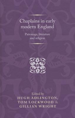 Chaplains in Early Modern England(English, Hardcover, unknown)