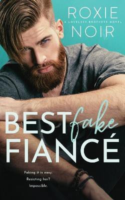 Best Fake Fiance(English, Paperback, Noir Roxie)