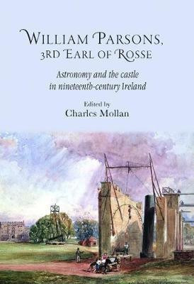 William Parsons, 3rd Earl of Rosse(English, Paperback, unknown)