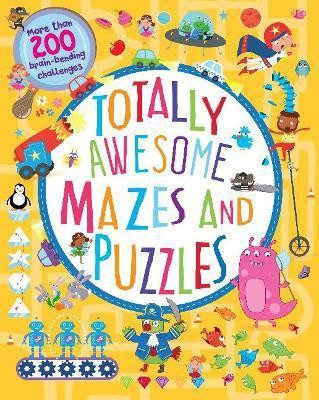 Totally Awesome Mazes and Puzzles (Activity book for Ages 6 - 9)(English, Paperback, Cottage Door Press)