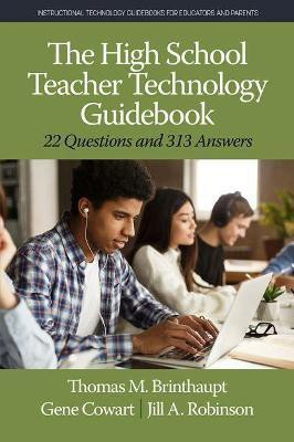 The High School Teacher Technology Guidebook(English, Paperback, Brinthaupt Thomas M.)