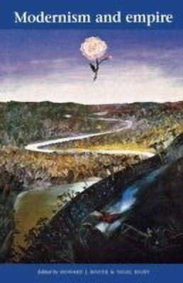 Modernism and Empire(English, Paperback, unknown)