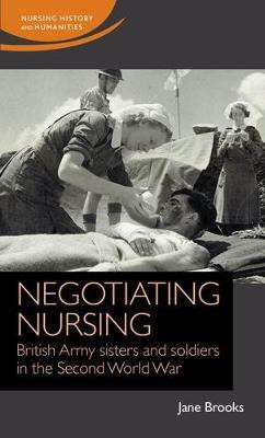 Negotiating Nursing(English, Electronic book text, Brooks Jane)