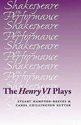 The Henry vi Plays(English, Paperback, Hampton-Reeves Stuart)