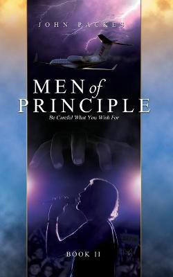 Men of Principle- Book 2(English, Paperback, Packes John)