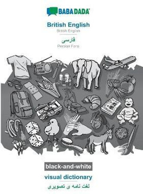 British English - Persian Farsi (in arabic script), visual dictionary, BW(English, Paperback, Babadada Gmbh)