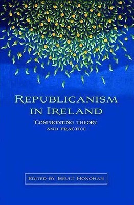 Republicanism in Ireland(English, Paperback, unknown)