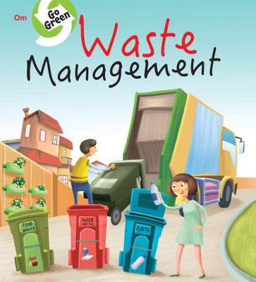Go Green : Waste Management(English, Paperback, Vohra Indrani)