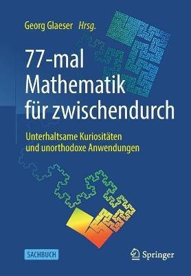 77-mal Mathematik fuer zwischendurch(German, Paperback, unknown)