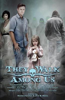 They Walk Among Us(English, Paperback, unknown)