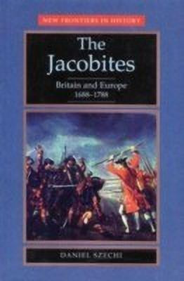 The Jacobites(English, Paperback, Szechi Daniel)