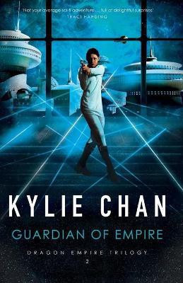 Guardian of Empire(English, Paperback, Chan Kylie)