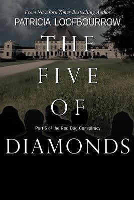 The Five of Diamonds(English, Paperback, Loofbourrow Patricia)
