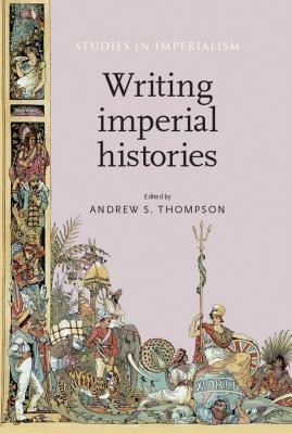 Writing Imperial Histories(English, Paperback, unknown)
