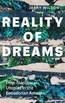 Reality of Dreams(English, Paperback, Wilson Japhy)