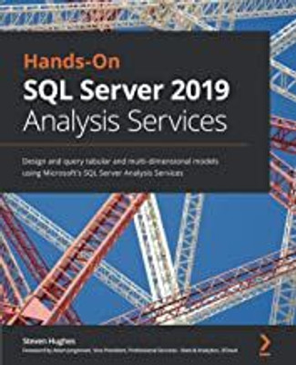 Hands-On SQL Server 2019 Analysis Services(English, Paperback, Hughes Steven)