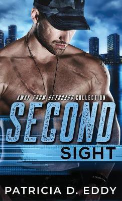 Second Sight(English, Hardcover, Eddy Patricia D)