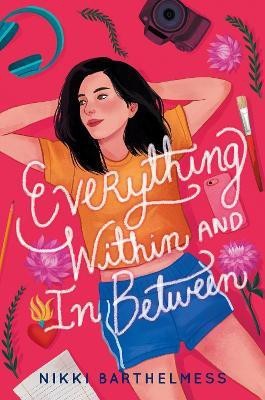 Everything Within and In Between(English, Hardcover, Barthelmess Nikki)