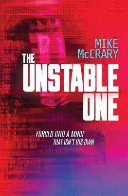The Unstable One(English, Paperback, McCrary Mike)