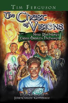 The Chest of Visions: New Pathways 'Cross Broken Highways(English, Paperback, Ferguson Tim)