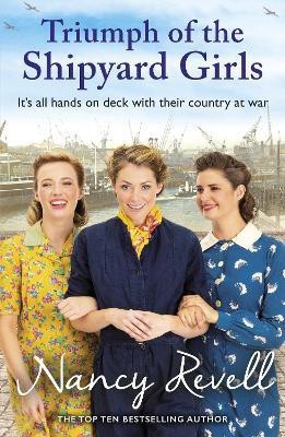 Triumph of the Shipyard Girls(English, Paperback, Revell Nancy)