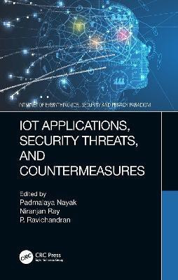 IoT Applications, Security Threats, and Countermeasures(English, Hardcover, unknown)