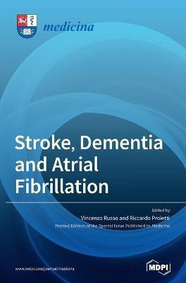 Stroke, Dementia and Atrial Fibrillation(English, Hardcover, unknown)