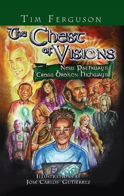 The Chest of Visions: New Pathways 'Cross Broken Highways(English, Hardcover, Ferguson Tim)