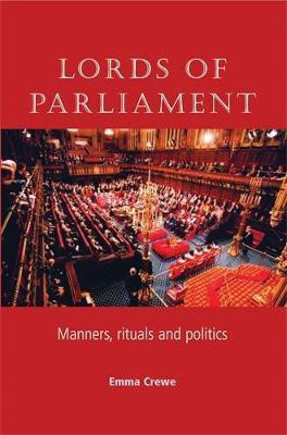 Lords of Parliament(English, Paperback, Crewe Emma)