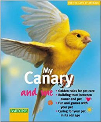 My Canary and Me(English, Paperback, Dorenkamp S.R.)