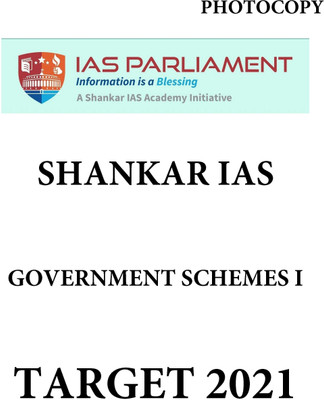 Shankar IAS Government Schemes I Target 2021 (Photocopy)(Paperback, Shankar IAS)