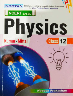 Nootan Ncert Based Physics Class 12 Kumar Mittal(Paperback, KUMAR MITTAL)