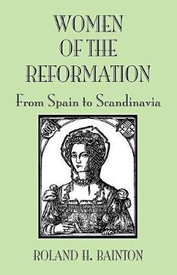 Women Reformation Spain Scandi(English, Paperback, Baintron Roland H)