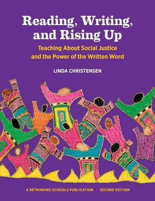 Reading, Writing, and Rising Up(English, Paperback, Christensen Linda)