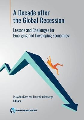 A decade after global recession(English, Paperback, World Bank)