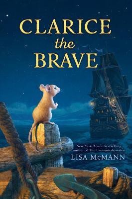 Clarice the Brave(English, Hardcover, McMann Lisa)