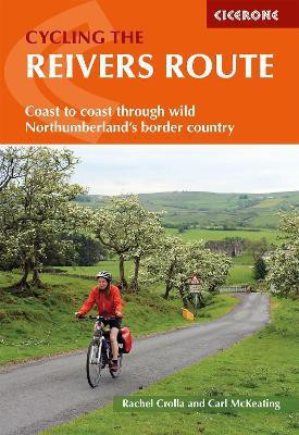 Cycling the Reivers Route(English, Paperback, Crolla Rachel)