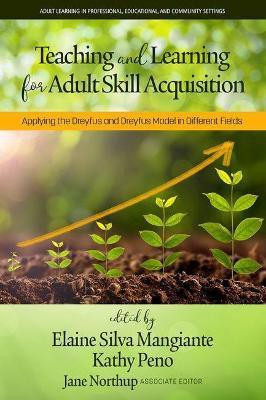 Teaching and Learning for Adult Skill Acquisition(English, Paperback, unknown)