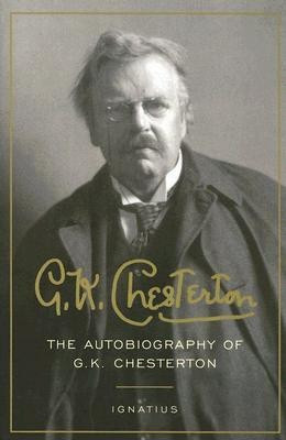 The Autobiography of G. K. Chesterton(English, Paperback, Chesterton G. K.)
