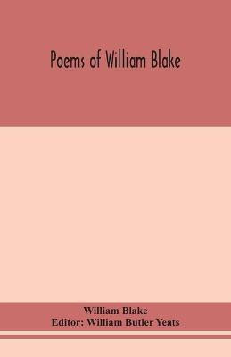 Poems of William Blake(English, Paperback, Blake William)
